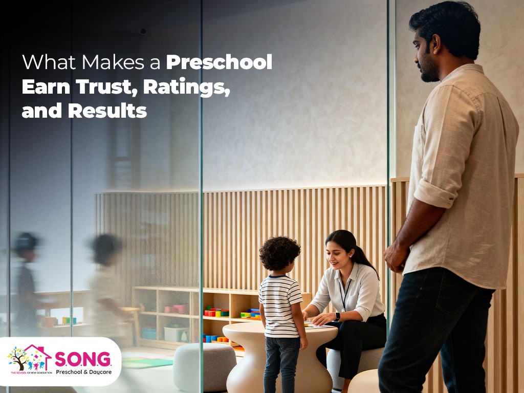 What Makes a Preschool Earn Trust, Ratings, and Results